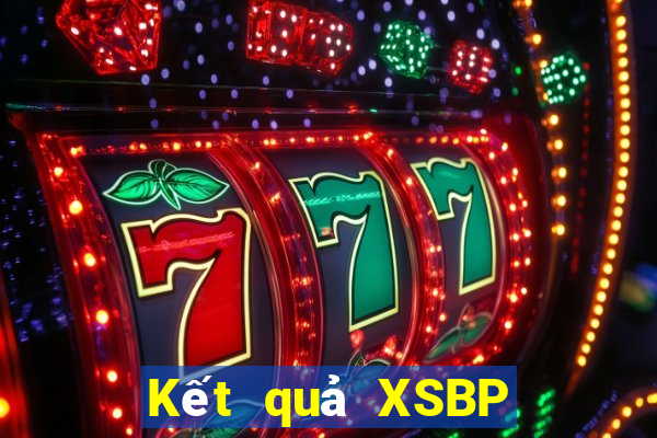 Kết quả XSBP ngày thứ sáu