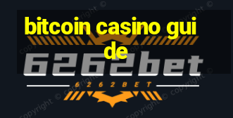 bitcoin casino guide