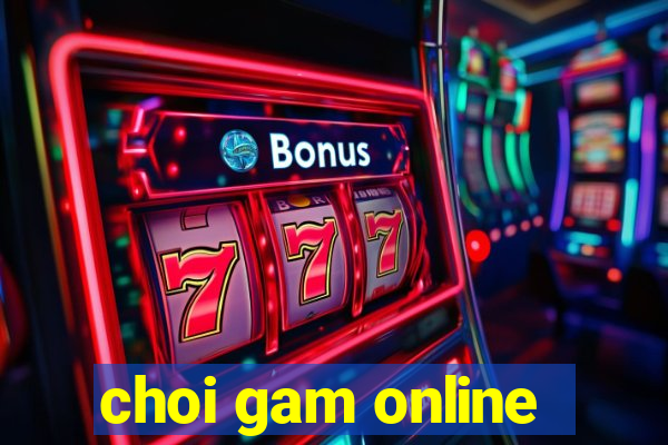 choi gam online