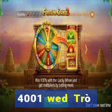 4001 wed Trò chơi trực tuyến