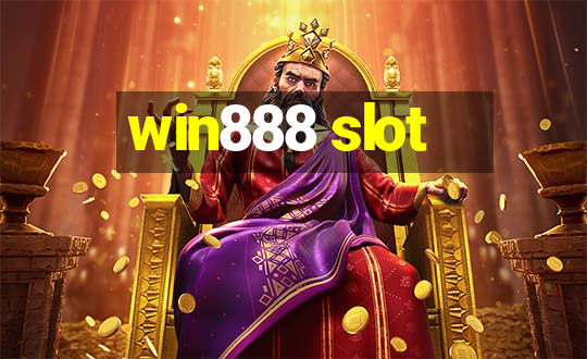 win888 slot