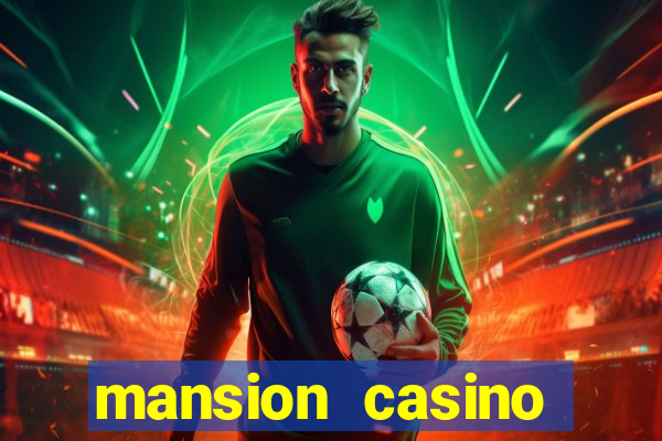 mansion casino online review