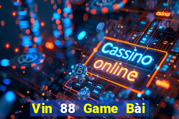 Vin 88 Game Bài 3C Cho Ios