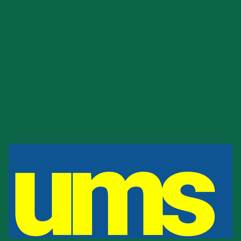 ums