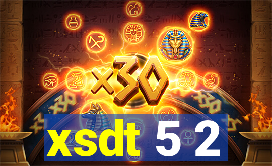 xsdt 5 2