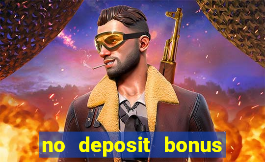 no deposit bonus codes casino