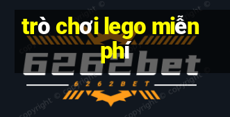 trò chơi lego miễn phí