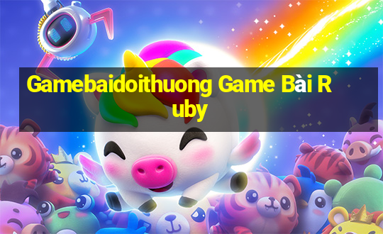 Gamebaidoithuong Game Bài Ruby