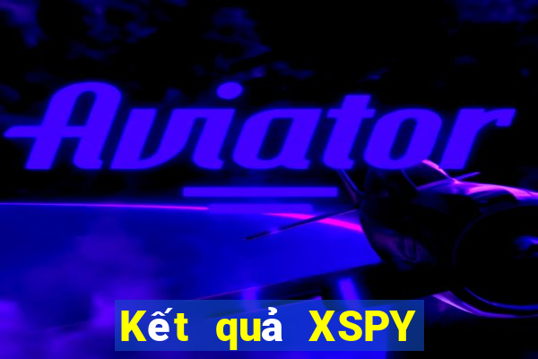 Kết quả XSPY Thứ 4