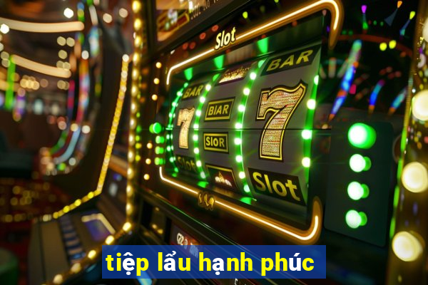 tiệp lẩu hạnh phúc