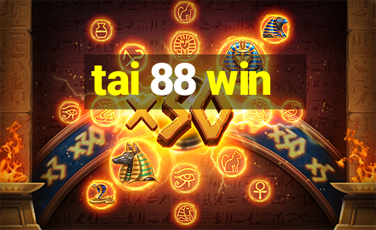 tai 88 win