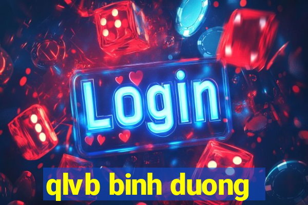 qlvb binh duong