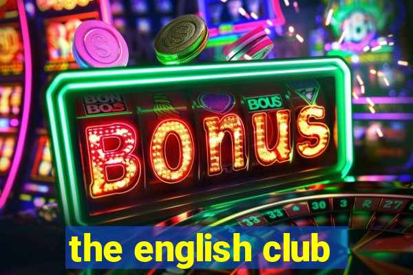 the english club