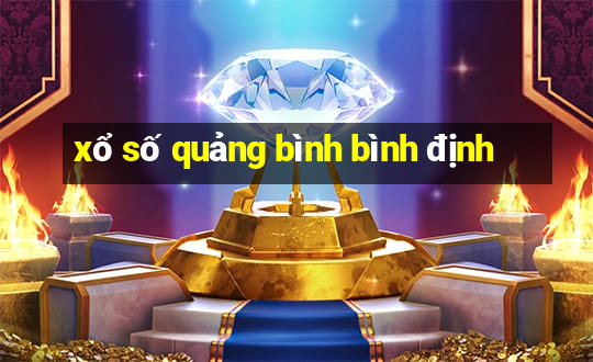 xổ số quảng bình bình định