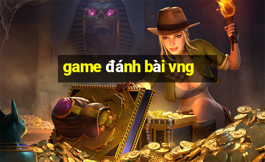 game đánh bài vng