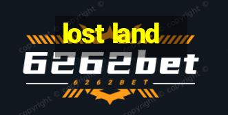 lost land