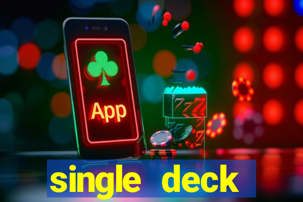 single deck blackjack app