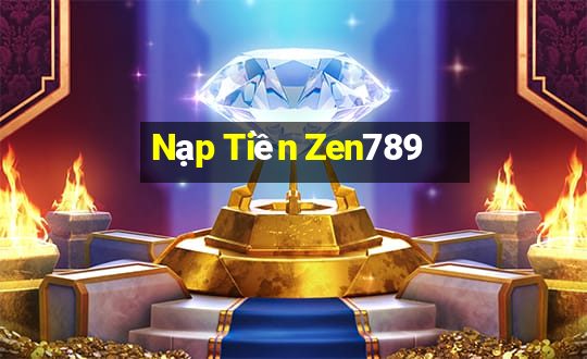 Nạp Tiền Zen789