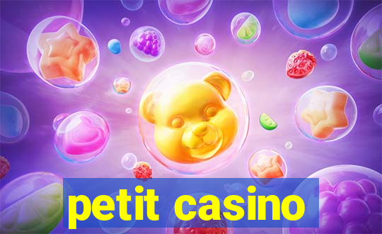 petit casino