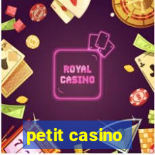 petit casino