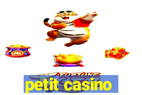 petit casino