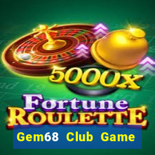 Gem68 Club Game Bài 3D