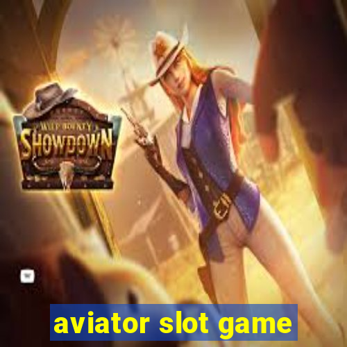 aviator slot game