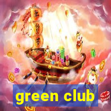 green club