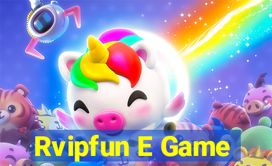 Rvipfun E Game