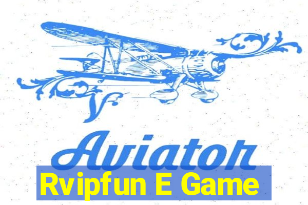 Rvipfun E Game