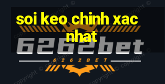 soi keo chinh xac nhat