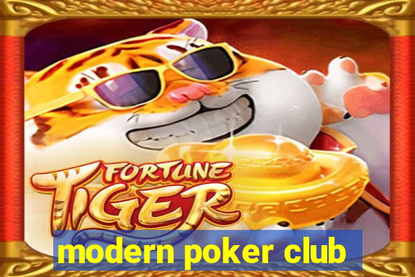 modern poker club