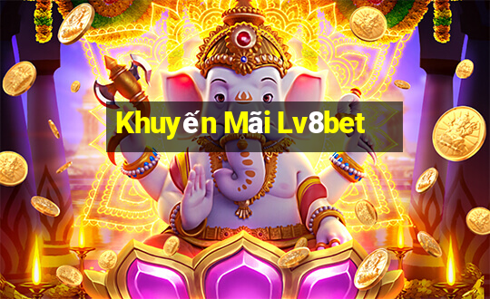 Khuyến Mãi Lv8bet