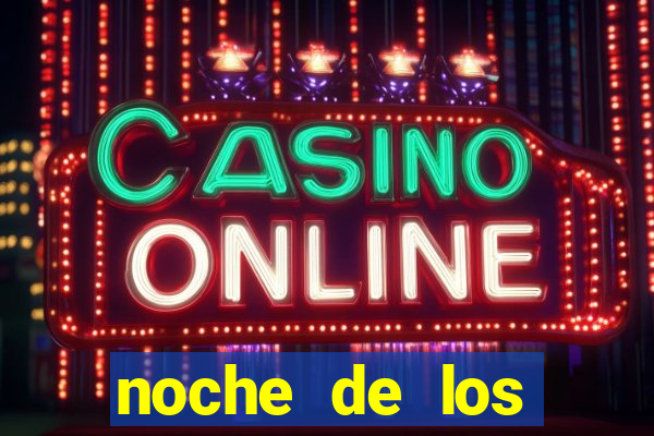 noche de los muertos slot