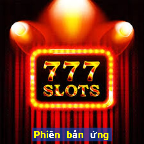 Phiên bản ứng dụng xổ số 709