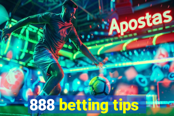 888 betting tips