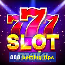 888 betting tips