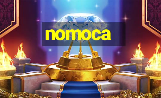 nomoca