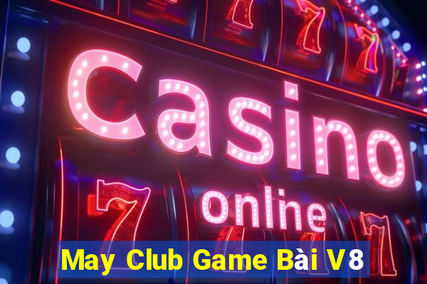 May Club Game Bài V8