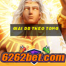 giai db theo tong