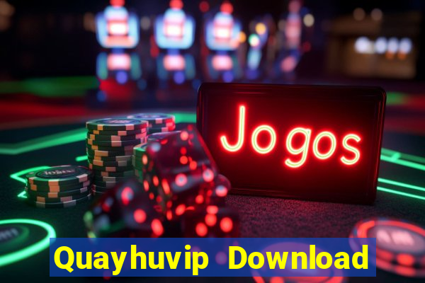 Quayhuvip Download Game Bài