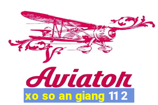 xo so an giang 11 2