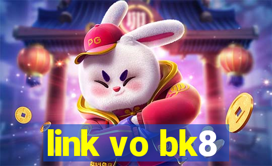 link vo bk8