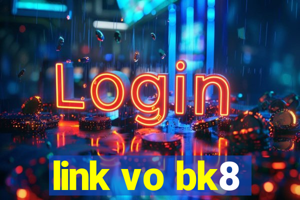 link vo bk8