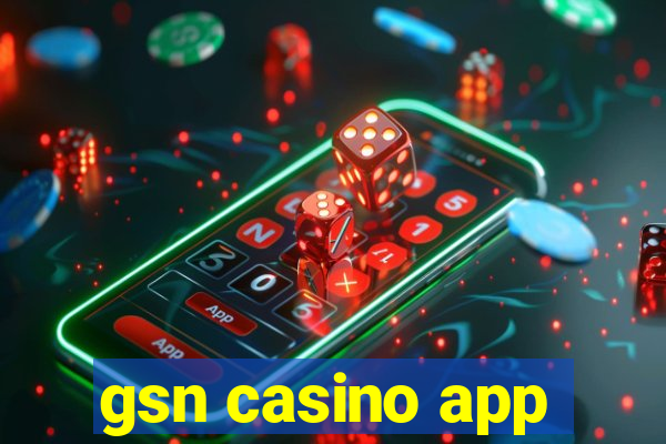 gsn casino app