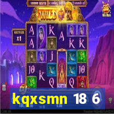 kqxsmn 18 6