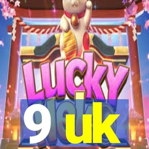 9 uk