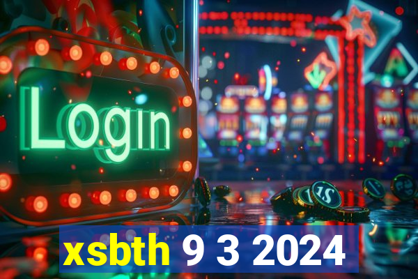 xsbth 9 3 2024