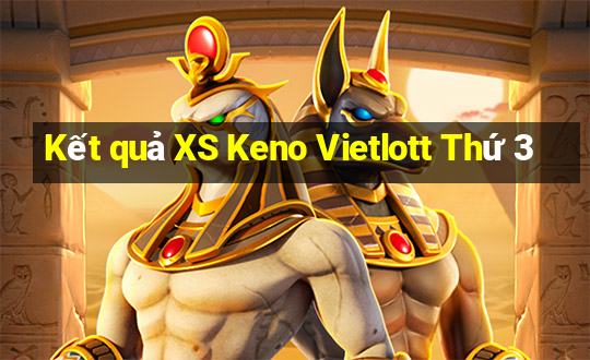 Kết quả XS Keno Vietlott Thứ 3