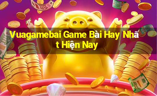 Vuagamebai Game Bài Hay Nhất Hiện Nay